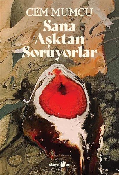 Cem MumcuTürkiye RomanSana Aşktan Soruyorlar