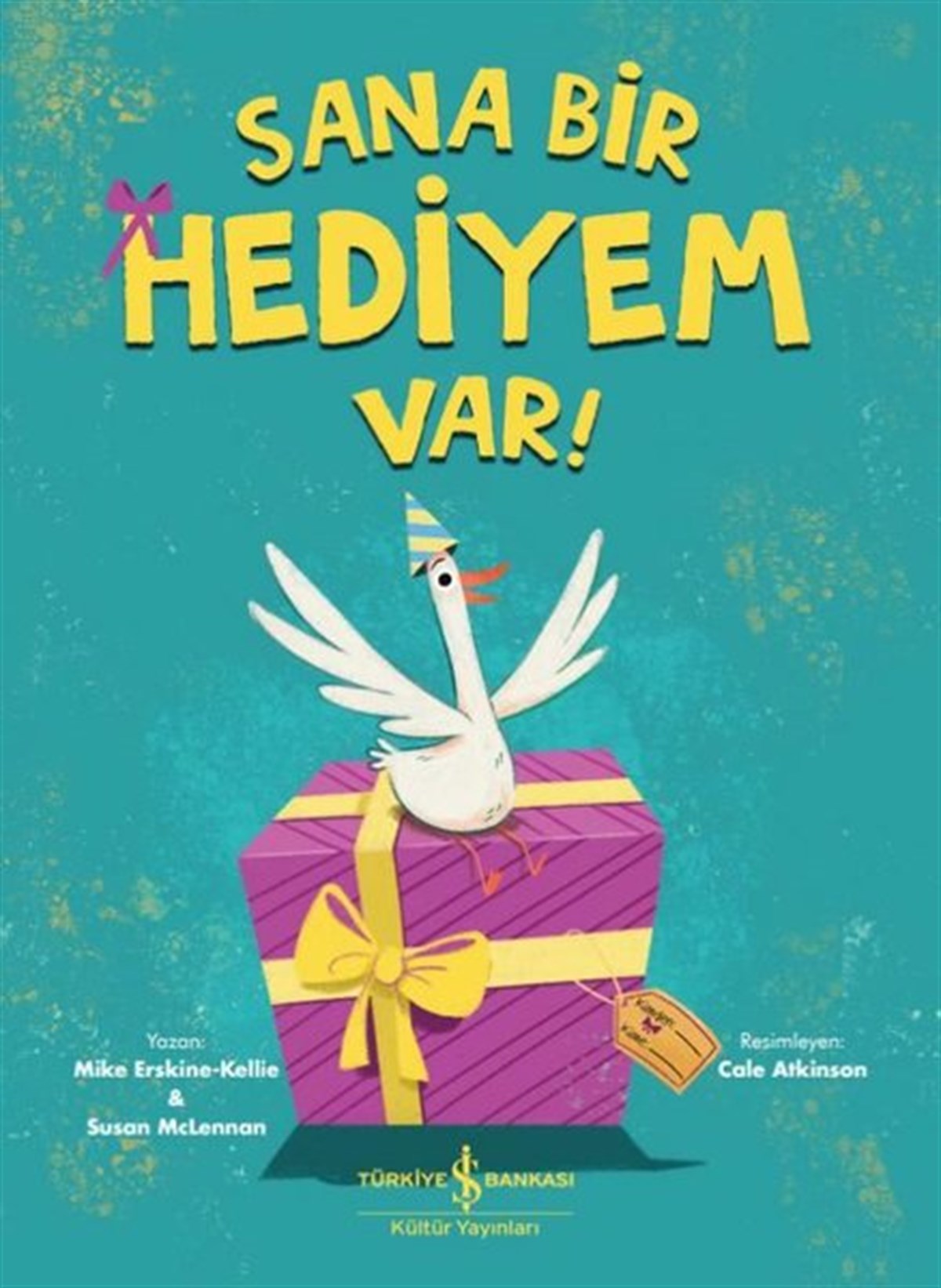 Mike Erskine KellieEgitim Etkinlik KitaplariSana Bir Hediyem Var!
