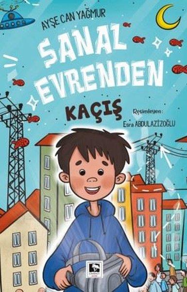 Ayşe Can YağmurÇocuk Gençlik RomanlarıSanal Evrenden Kaçış