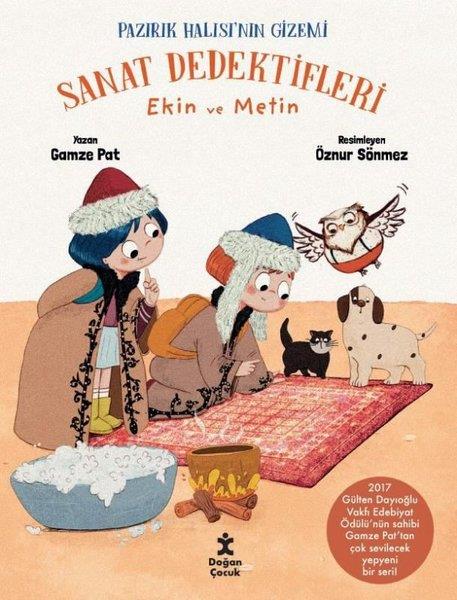 Gamze PatÇocuk Gençlik RomanlarıSanat Dedektifleri Ekin ve Metin - Pazarlık Halısı'nın Gizemi