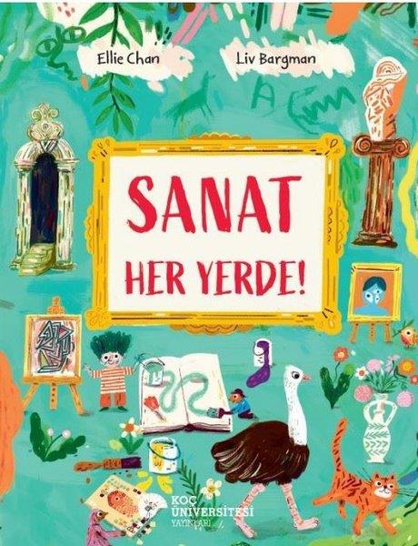 Ellie ChanEgitim Etkinlik KitaplariSanat Her Yerde!