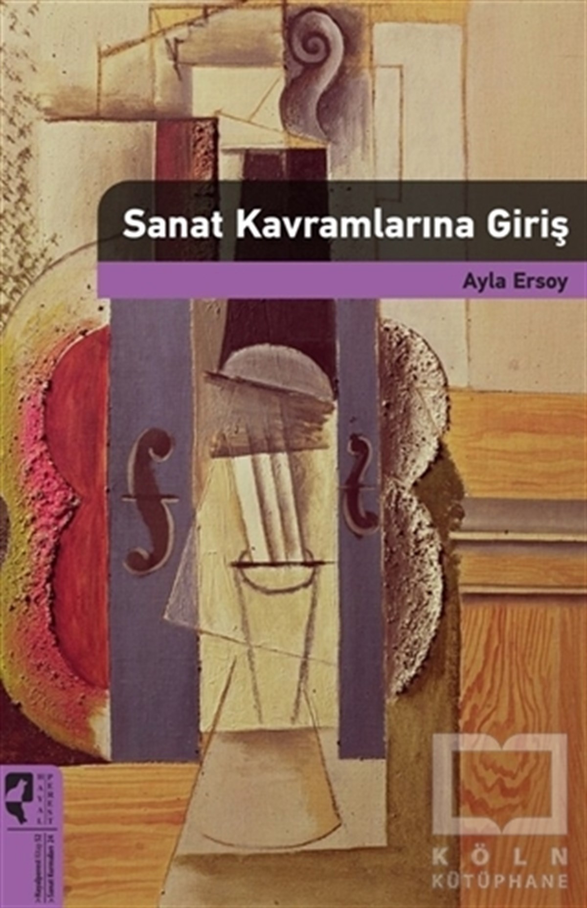Ayla ErsoyKuramSanat Kavramlarına Giriş