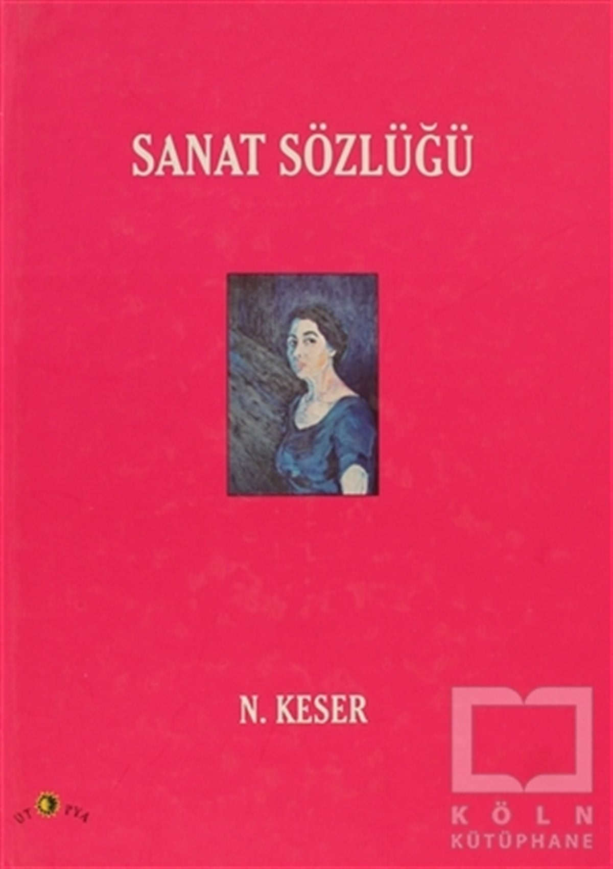 Nimet KeserReferans - Kaynak KitapSanat Sözlüğü
