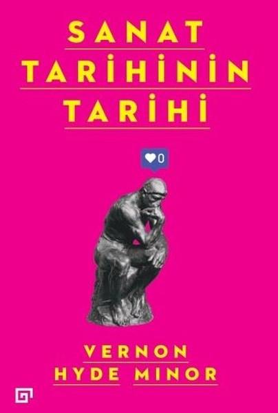 Vernon Hyde MinorKunsttheorie BücherSanat Tarihinin Tarihi