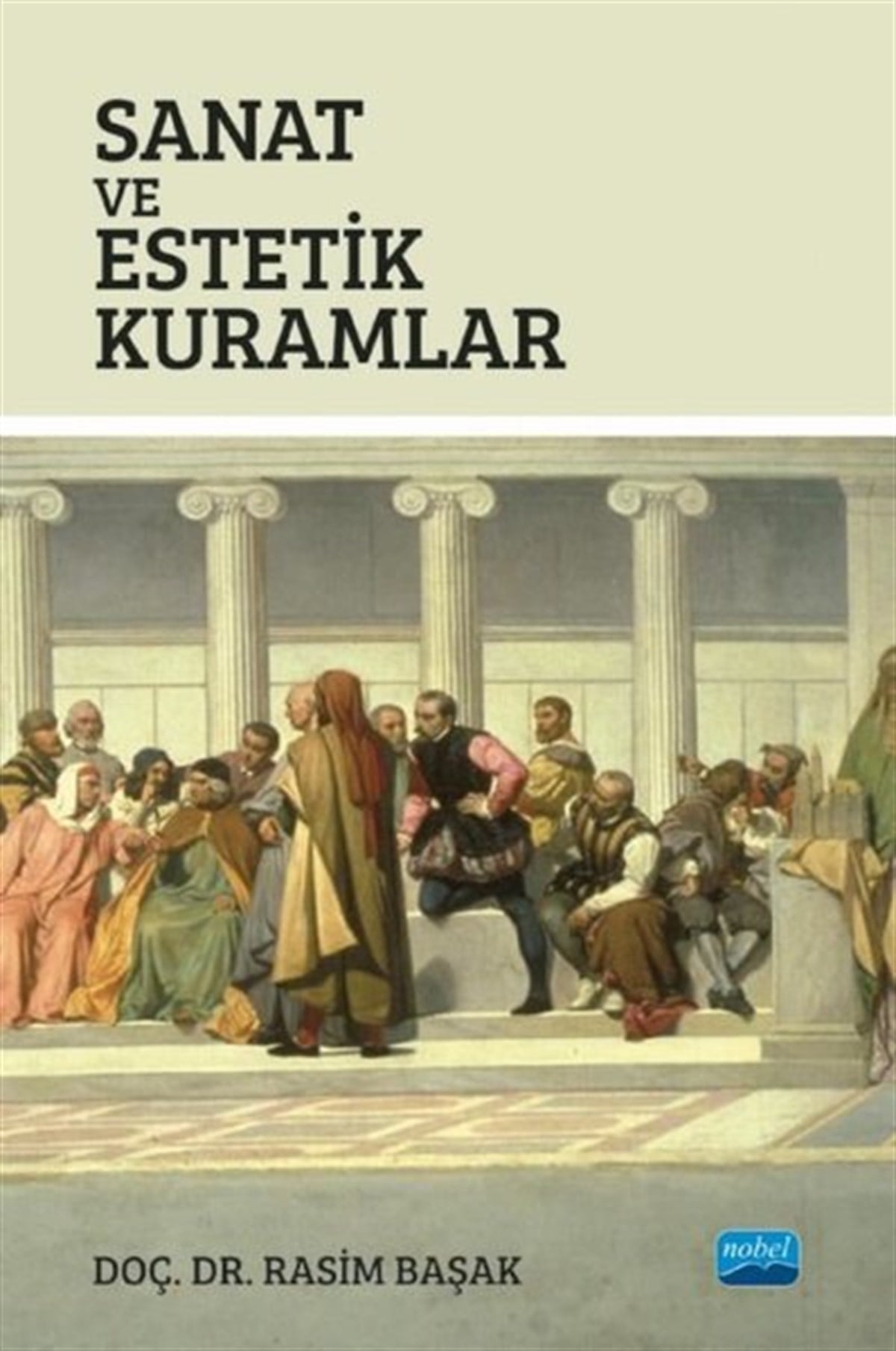 Rasim BaşakInceleme - KuramSanat ve Estetik Kuramlar