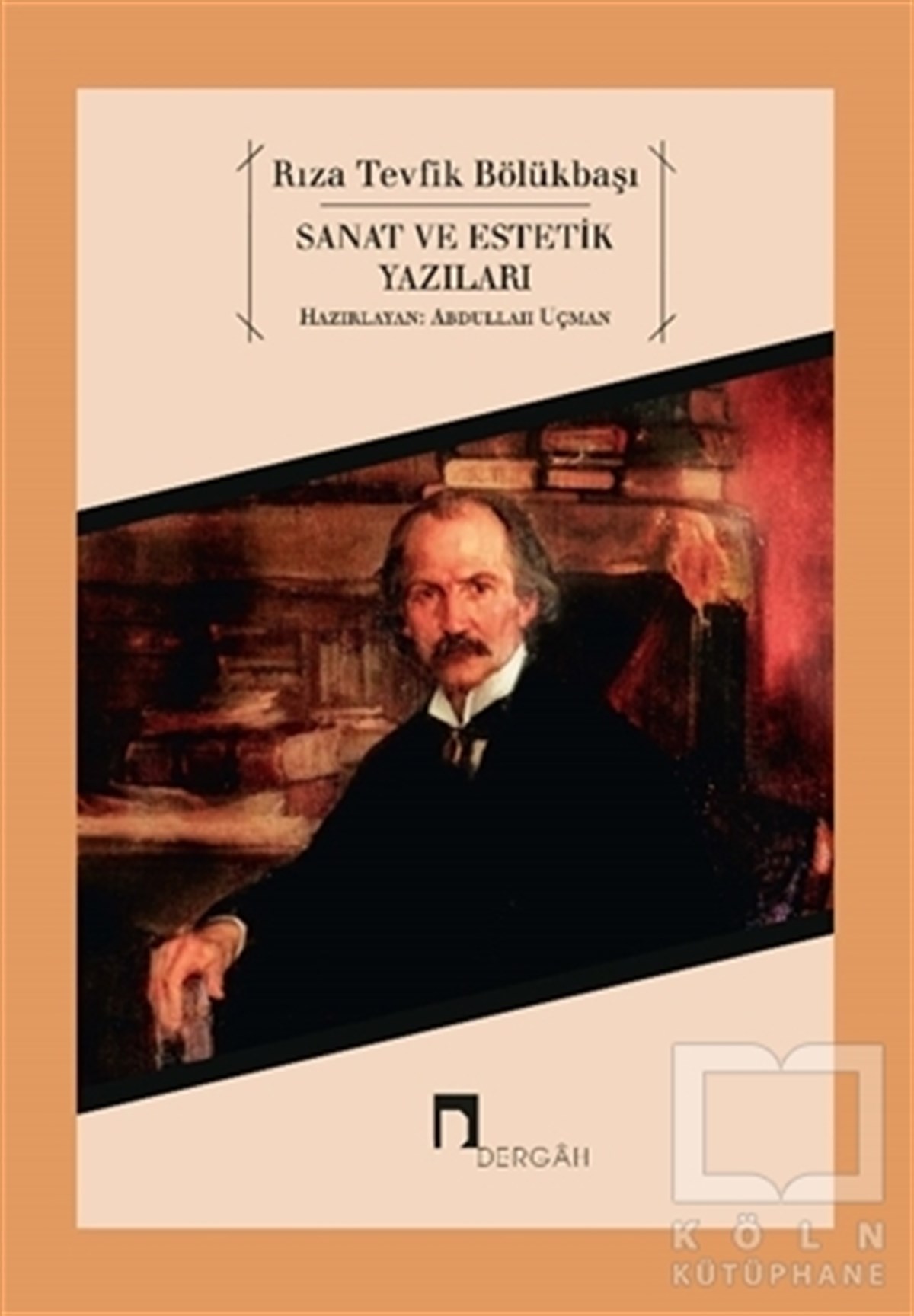 Rıza Tevfik BölükbaşıAraştırma-İnceleme-ReferansSanat ve Estetik Yazıları