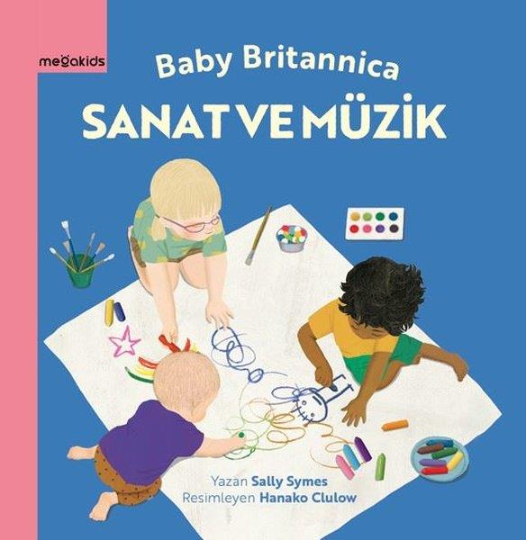 Sally SymesEgitim Etkinlik KitaplariSanat ve Müzik - Baby Britannica
