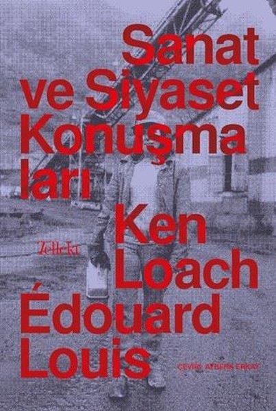 Edouard LouisDünya Siyaseti ve PolitikasıSanat ve Siyaset Konuşmaları