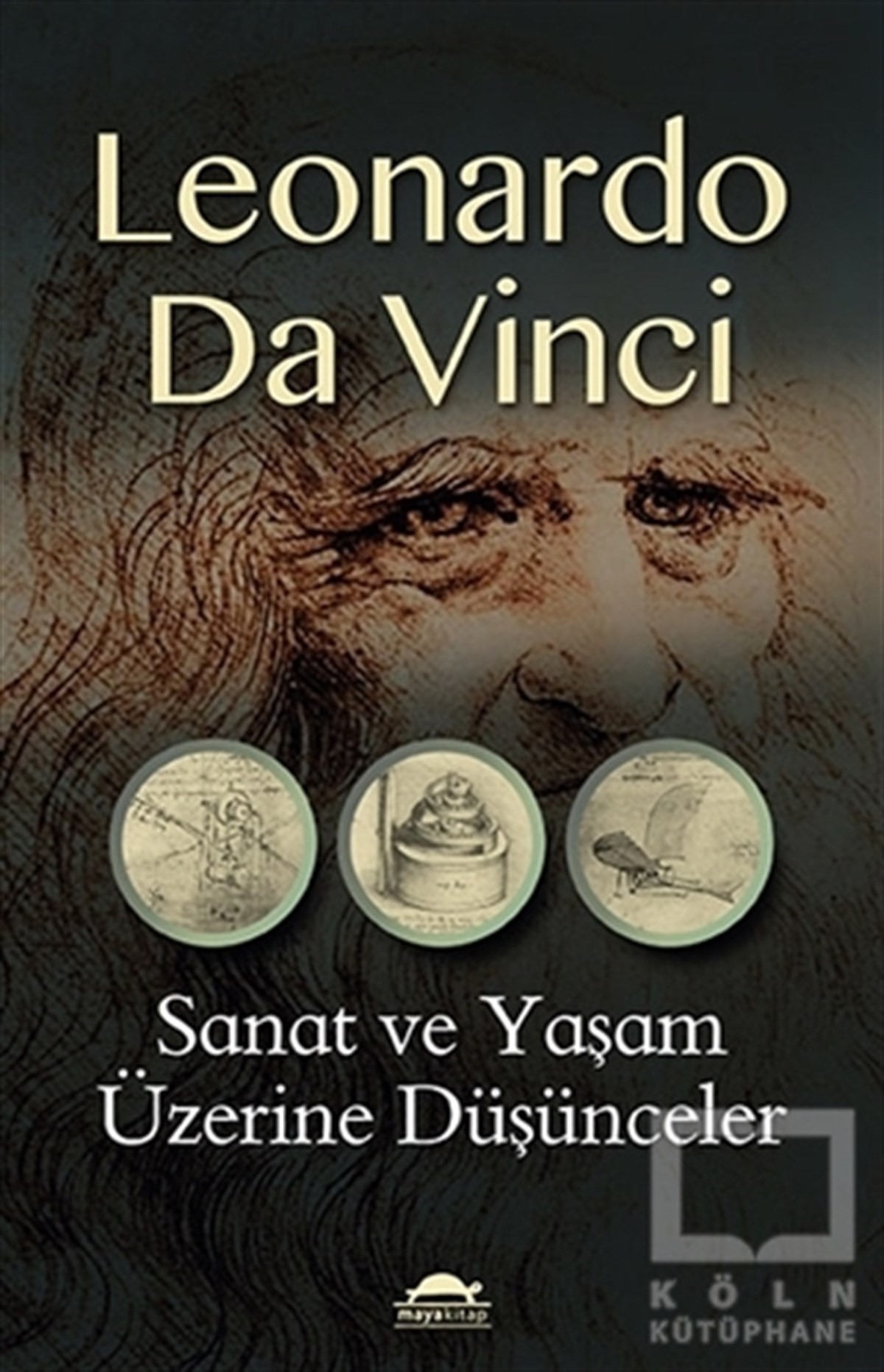 Leonardo Da VinciDüşünce KitaplarıSanat ve Yaşam Üzerine Düşünceler