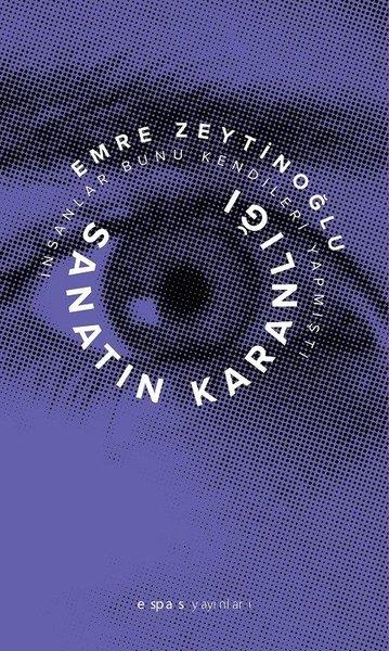 Emre ZeytinoğluKunsttheorie BücherSanatın Karanlığı