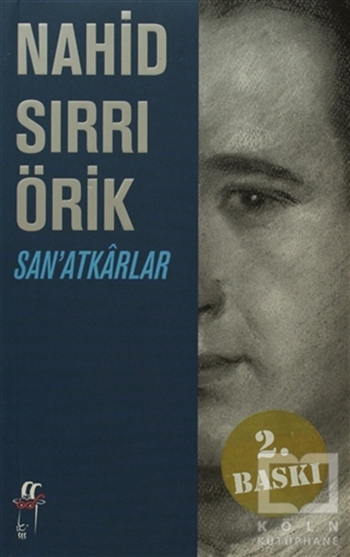 Nahid Sırrı ÖrikTürk EdebiyatıSan’atkarlar