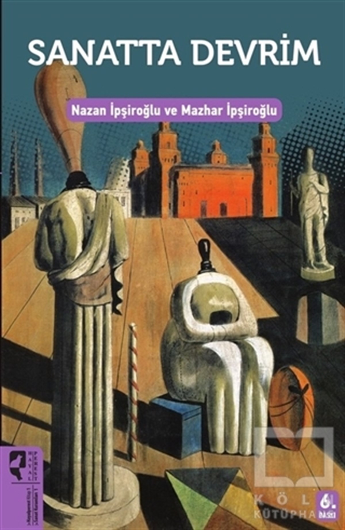 Nazan İpşiroğluSanat TarihiSanatta Devrim