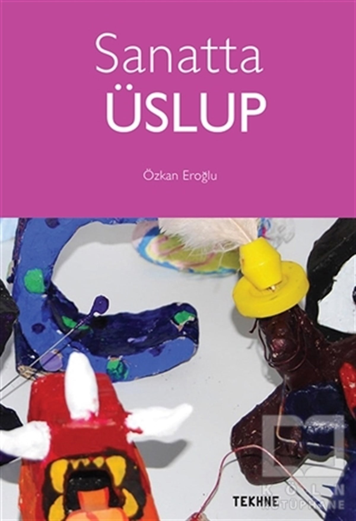 Özkan EroğluDiğerSanatta Üslup