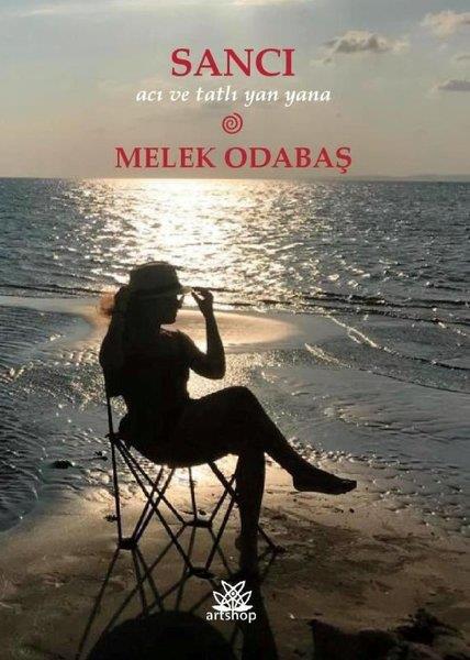 Melek OdabaşTürkiye RomanSancı - Acı ve Tatlı Yan Yana
