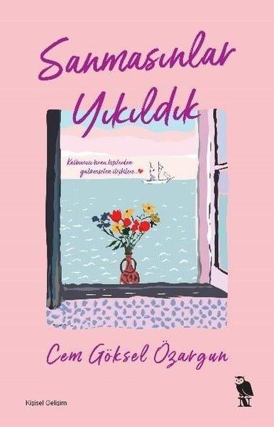 Cem Göksel ÖzargunKişisel Gelişim KitaplarıSanmasınlar Yıkıldık