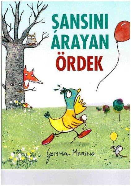 Gemma MerinoEgitim Etkinlik KitaplariŞansını Arayan Ördek