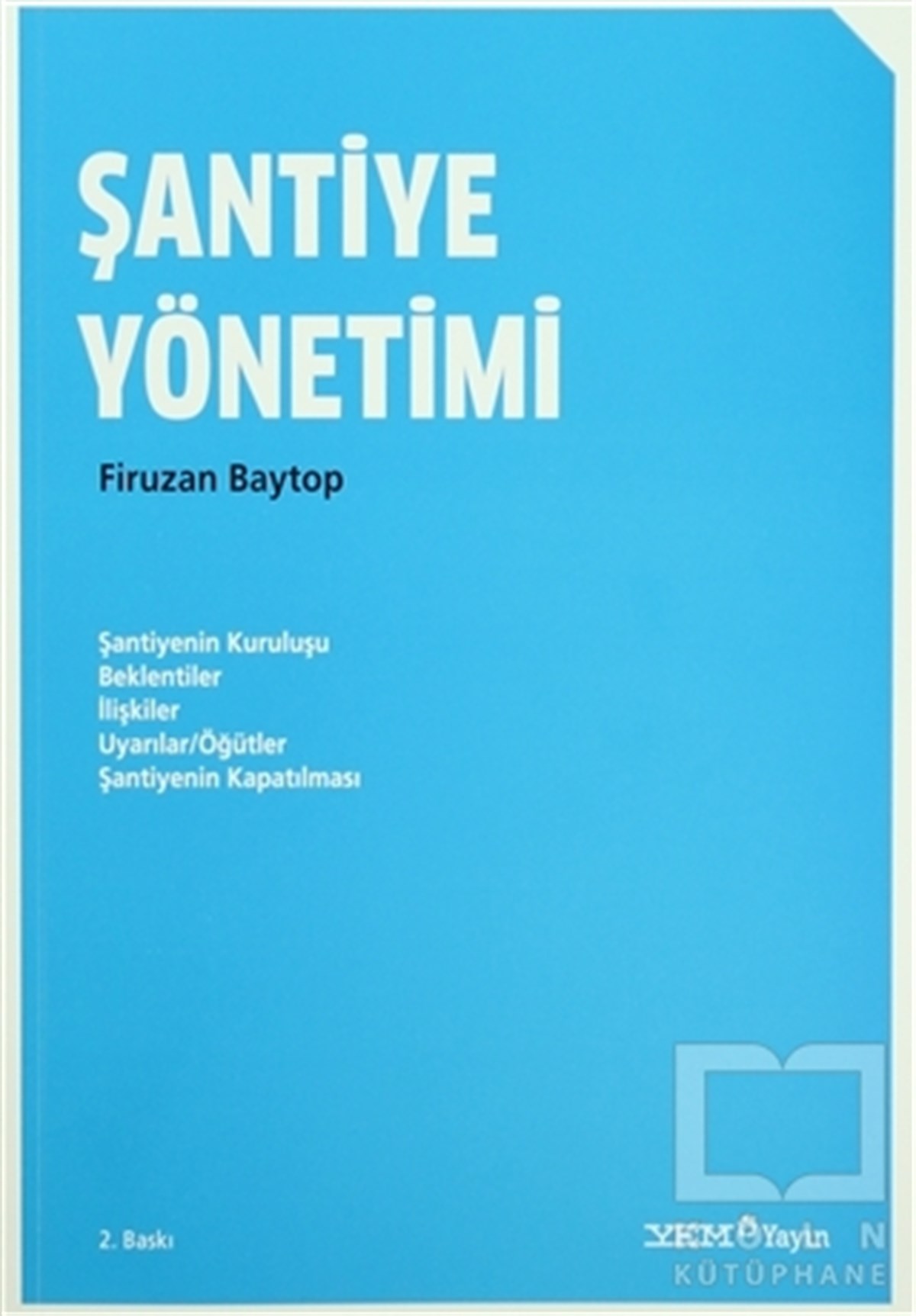 Şantiye Yönetimi