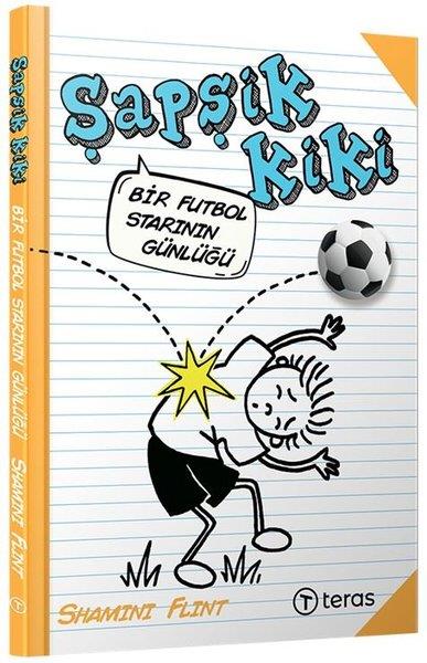 Shamini FlintÇocuk Gençlik RomanlarıŞapşik Kiki: Bir Futbol Starının Günlüğü