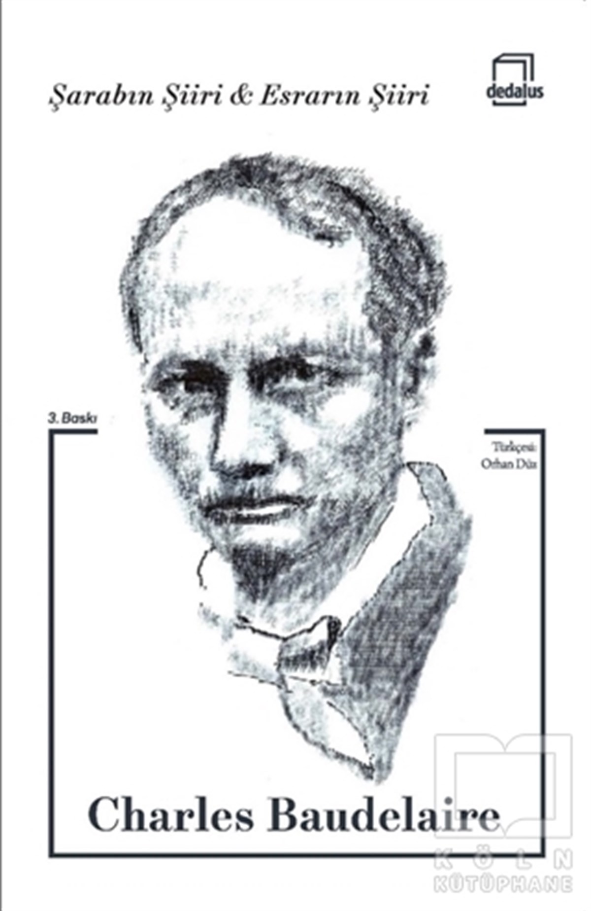 Charles BaudelaireŞiirŞarabın Şiiri ve Esrarın Şiiri