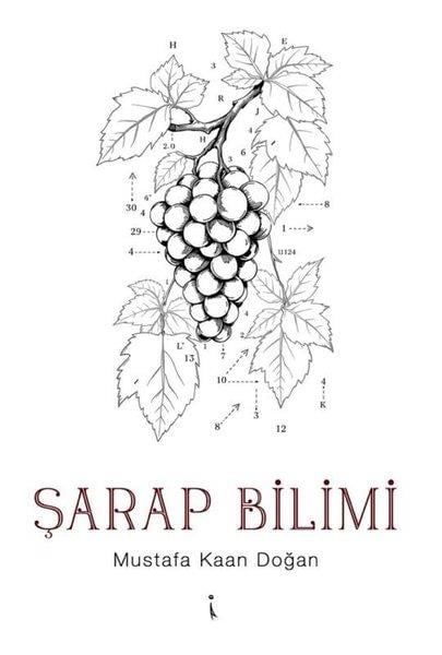 Mustafa Kaan DoğanKokteyl ve İçki KitaplarıŞarap Bilimi