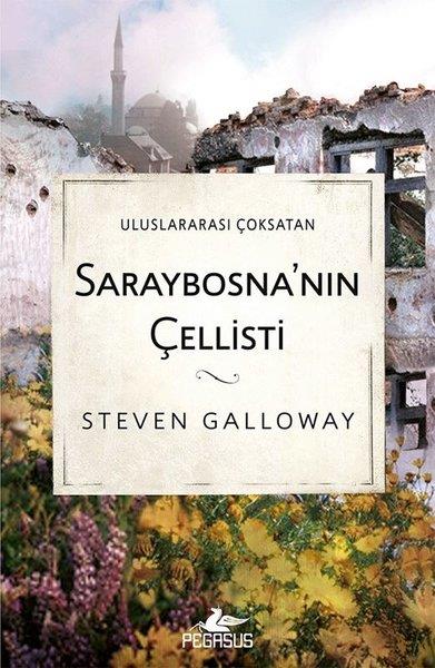 Steven GallowayDünya RomanSaraybosna'nın Çellisti