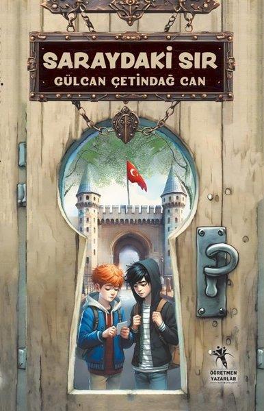 Gülcan Çetindağ CanÇocuk Gençlik RomanlarıSaraydaki Sır