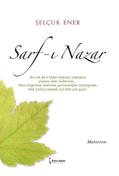 Selçuk EnerTürk ŞiiriSarf - ı Nazar