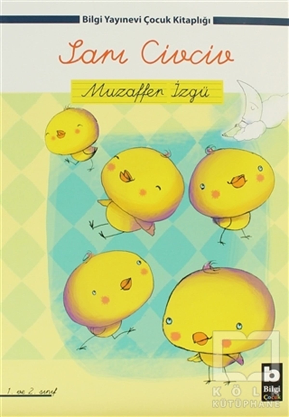 Muzaffer İzgüVorschuleSarı Civciv