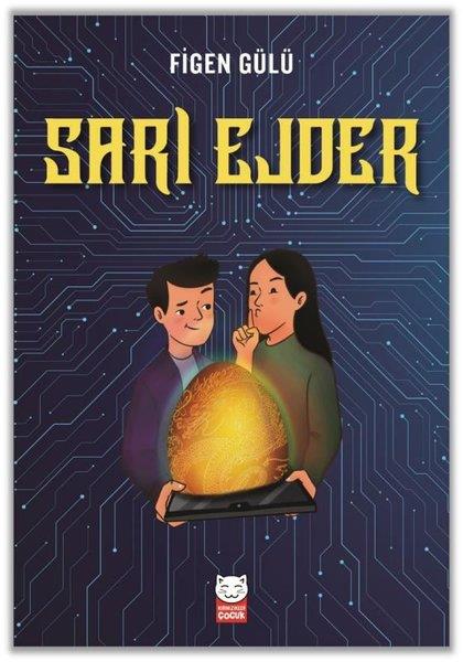 Figen GülüÇocuk Gençlik RomanlarıSarı Ejder