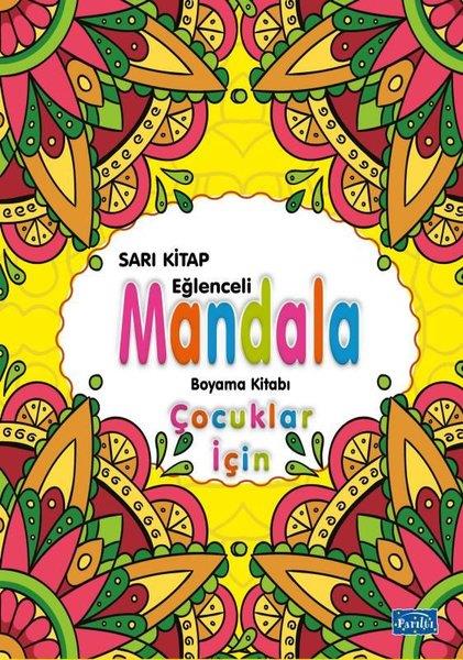 KolektifEtkinlik KitaplarıSarı Kitap Eğlenceli Mandala Boyama Kitabı - Çocuklar İçin