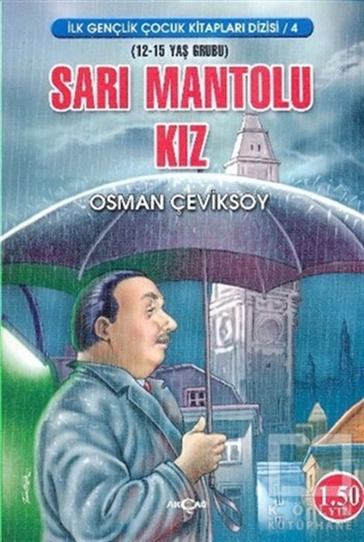 Osman ÇeviksoyRoman-ÖyküSarı Mantolu Kız