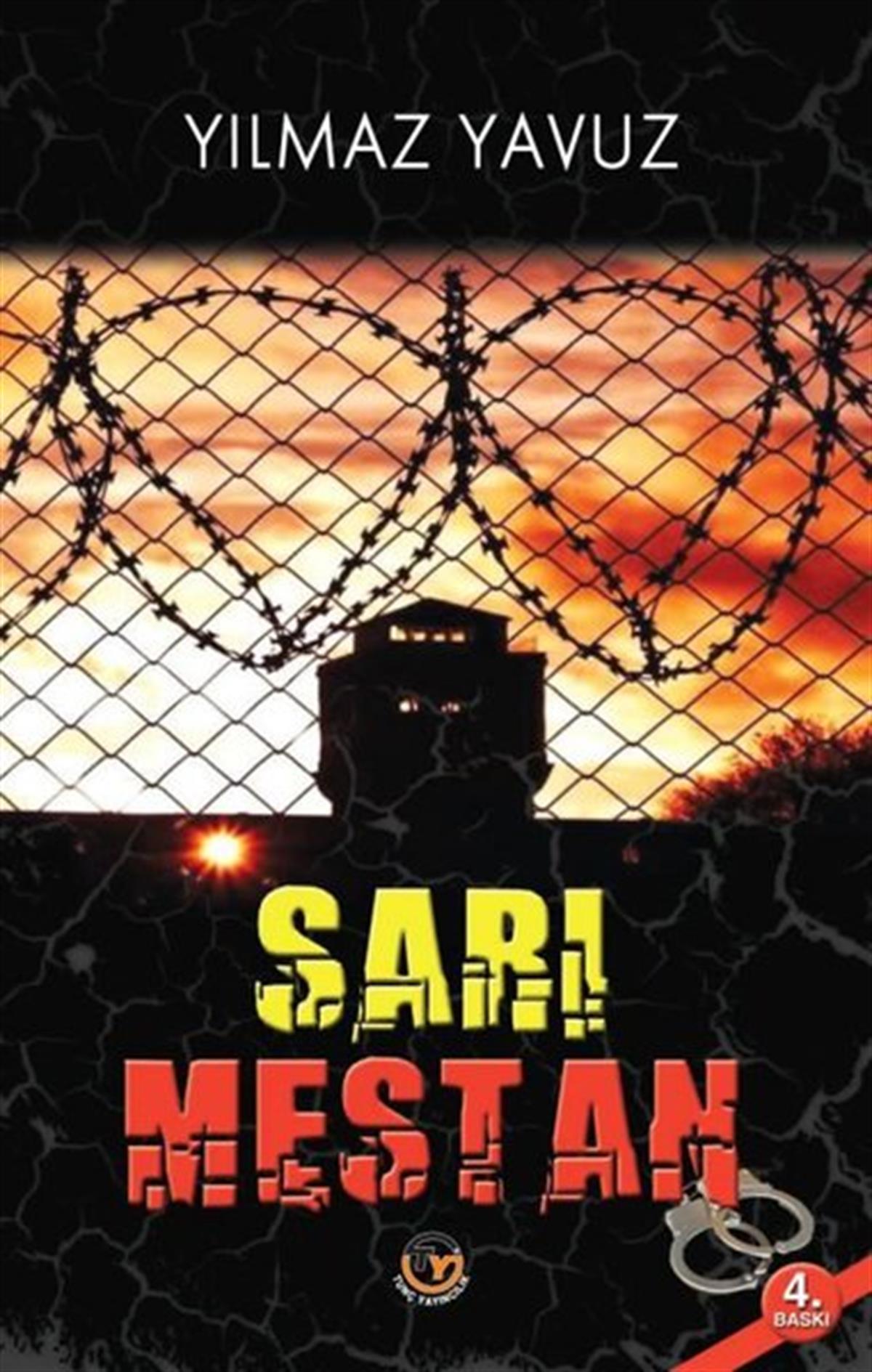 Yılmaz YavuzTürkiye RomanSarı Mestan