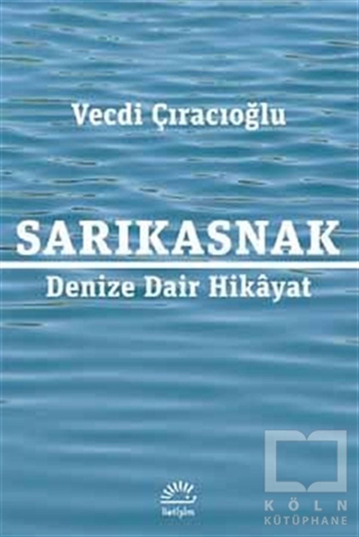 Vecdi ÇıracıoğluRomanSarıkasnak