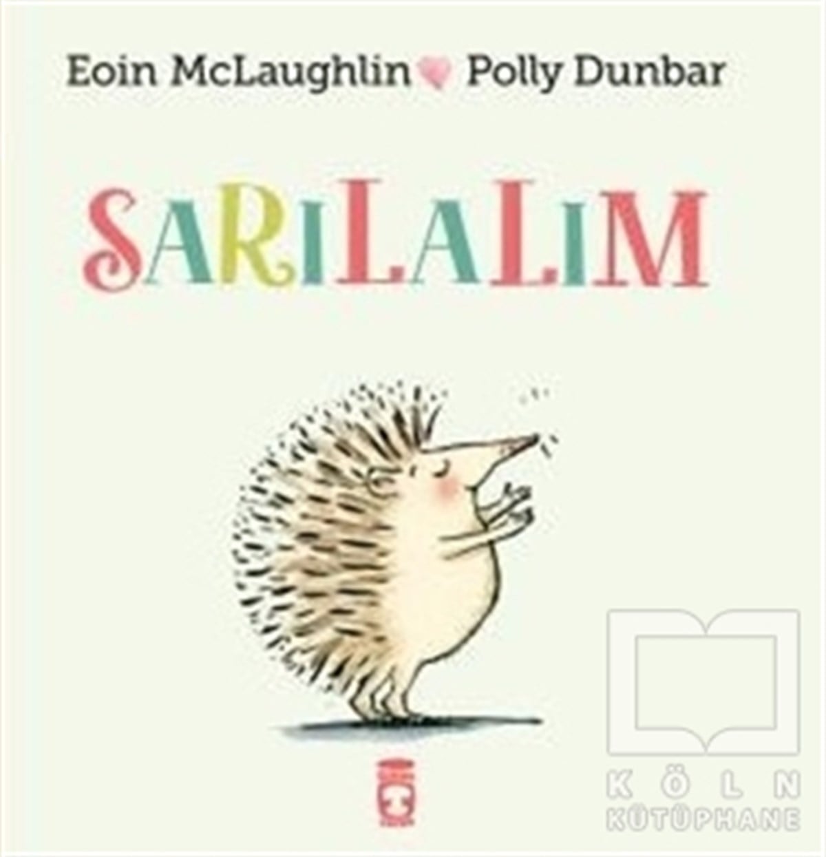 Eoin MclaughlinHikayelerSarılalım