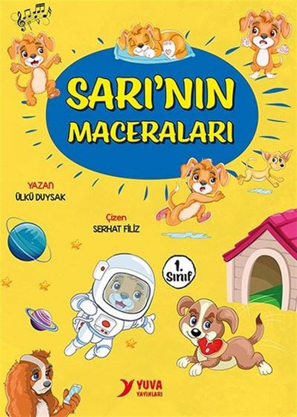 Ülkü DuysakÇocuk Gençlik RomanlarıSarı'nın Maceraları