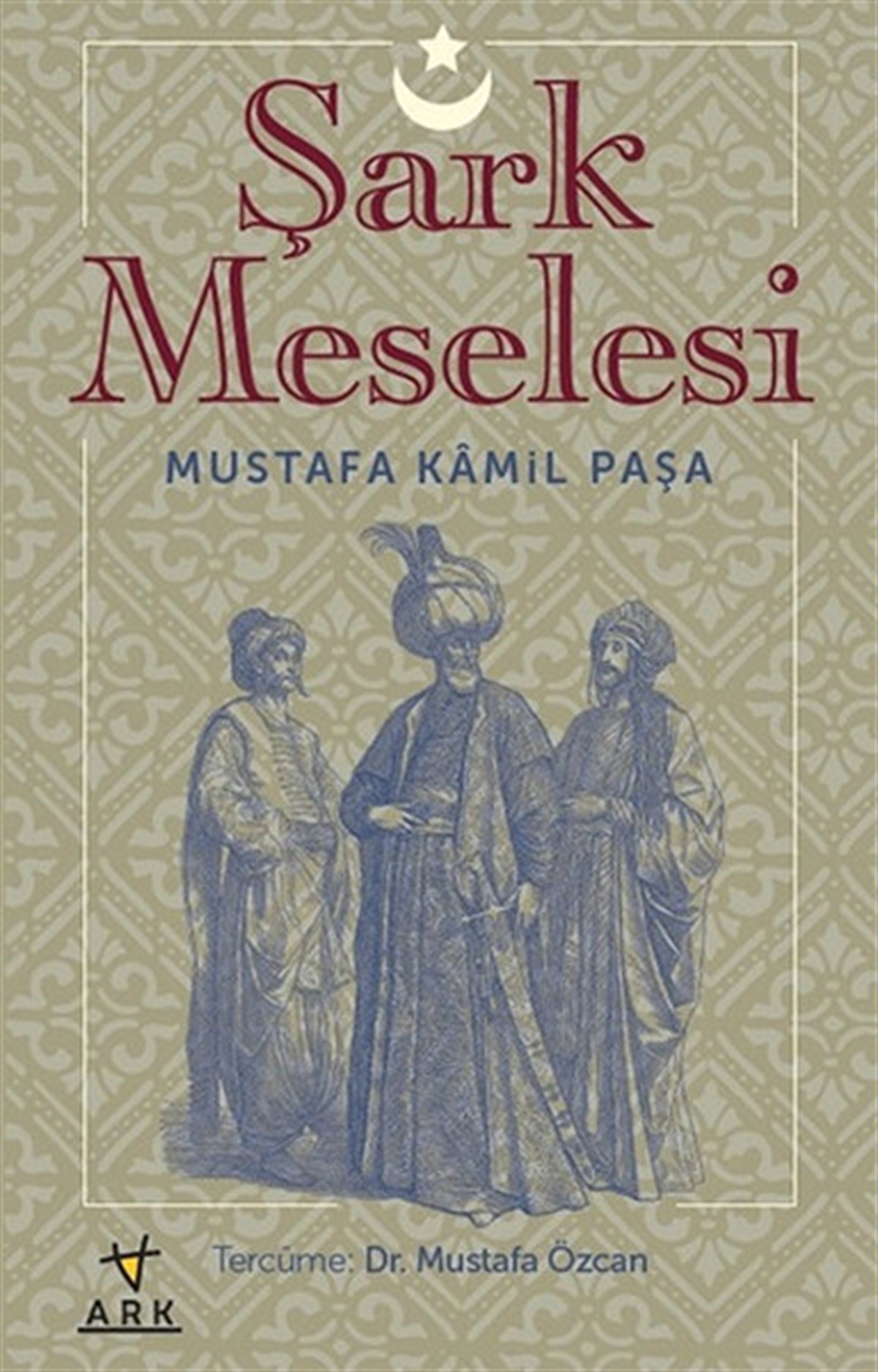 Mustafa ÖzcanOsmanli TarihiŞark Meselesi