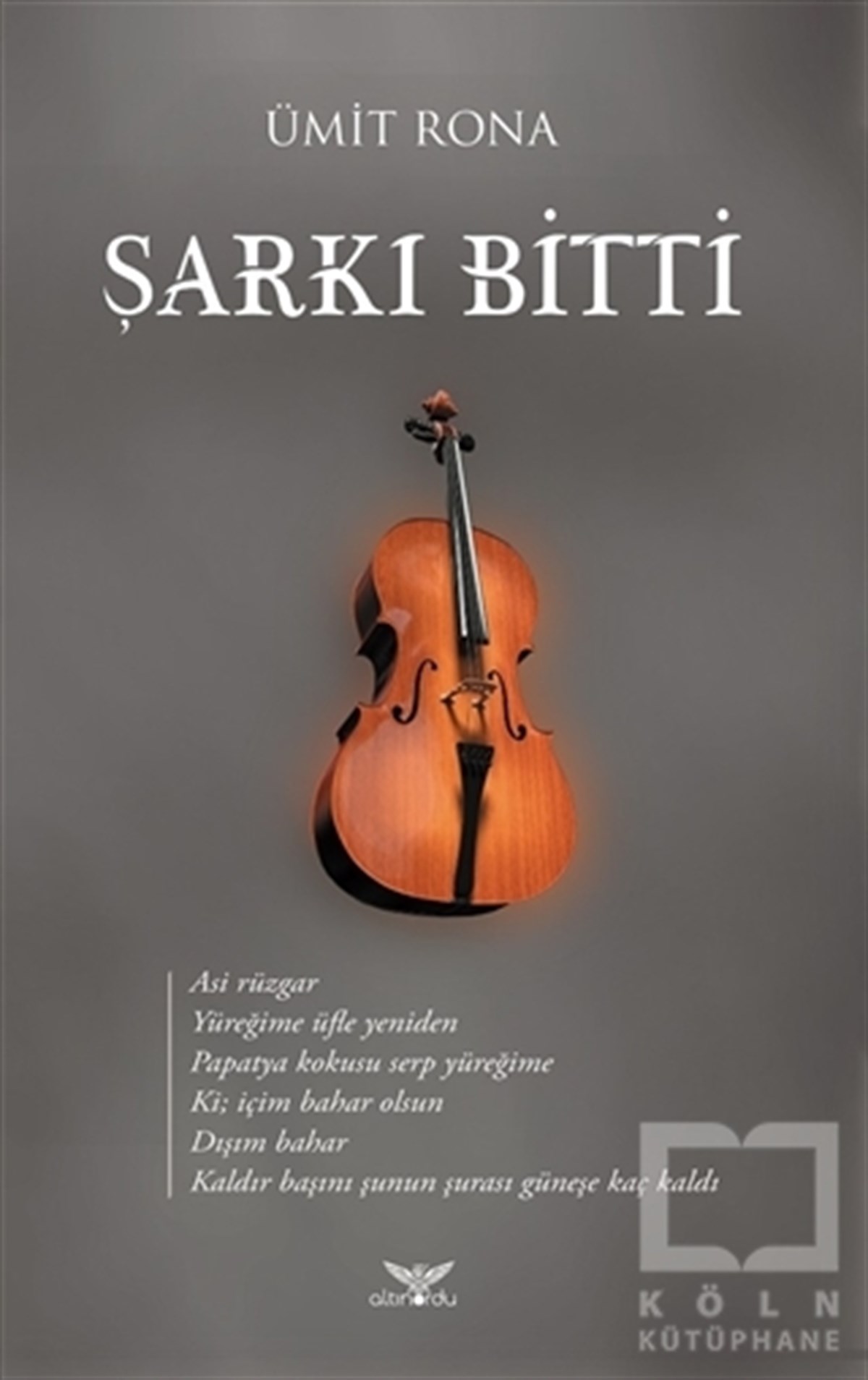 Ümit RonaŞiirŞarkı Bitti