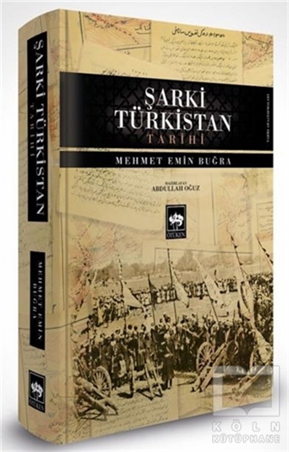 Mehmet Emin BuğraAraştırma - İncelemeŞarki Türkistan Tarihi