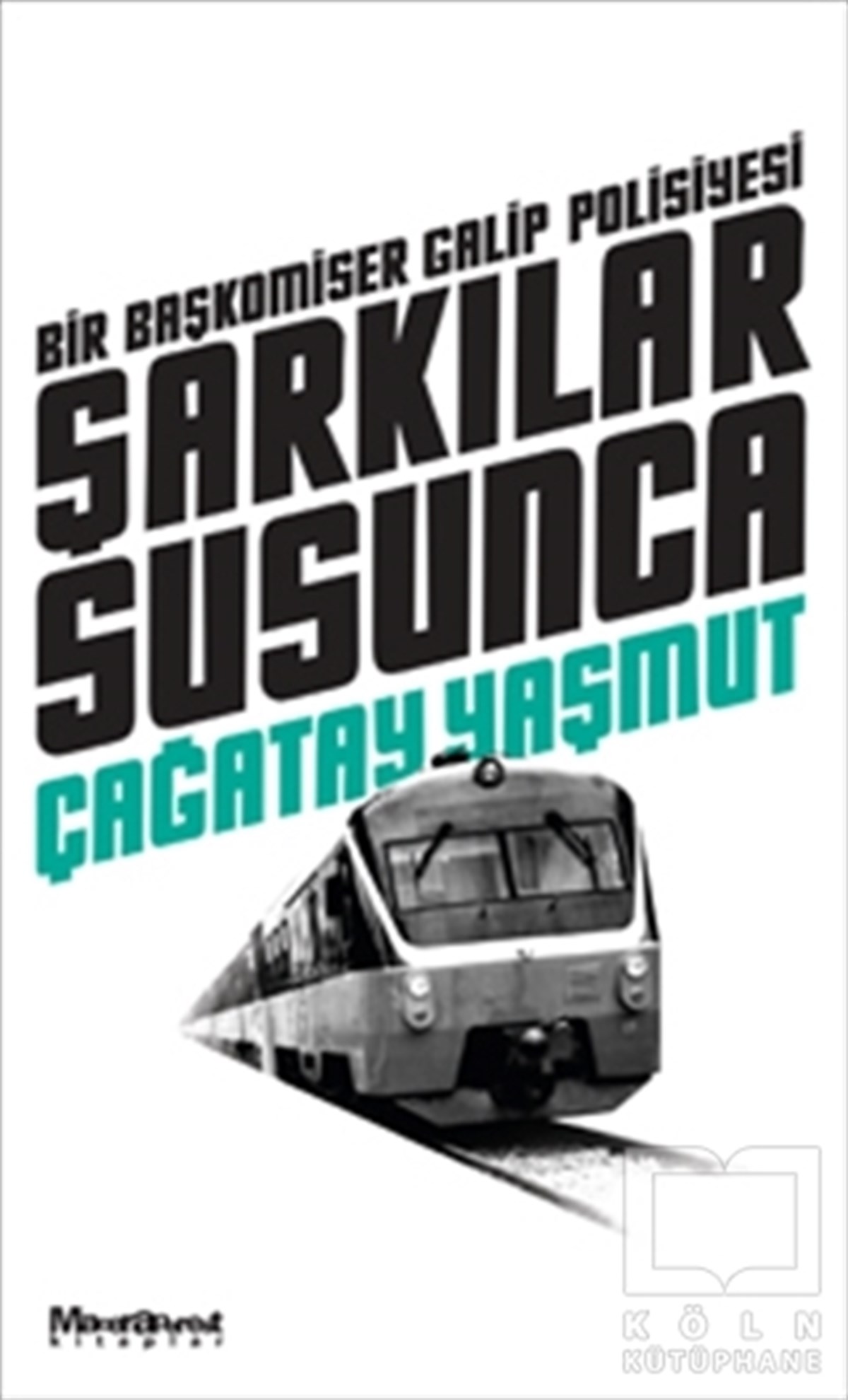 Çağatay YaşmutAksiyon - MaceraŞarkılar Susunca