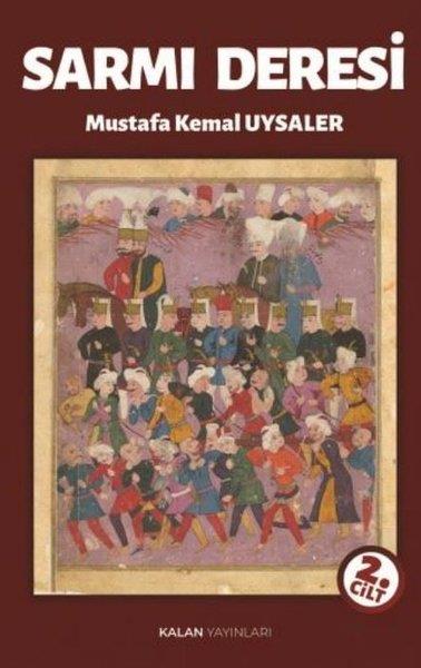 Mustafa Kemal UysalerTürk RomaniSarmı Deresi 2. Cilt