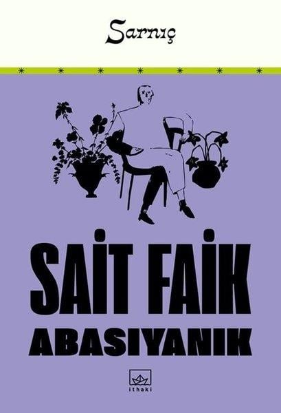 Sait Faik AbasıyanıkTürk RomaniSarnıç