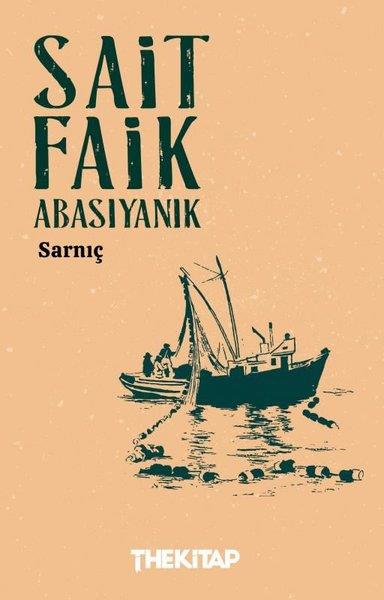 Sait Faik AbasıyanıkTürk RomaniSarnıç