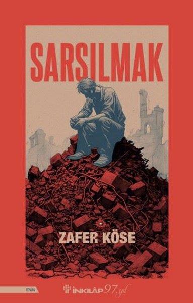 Zafer KöseTürkiye RomanSarsılmak