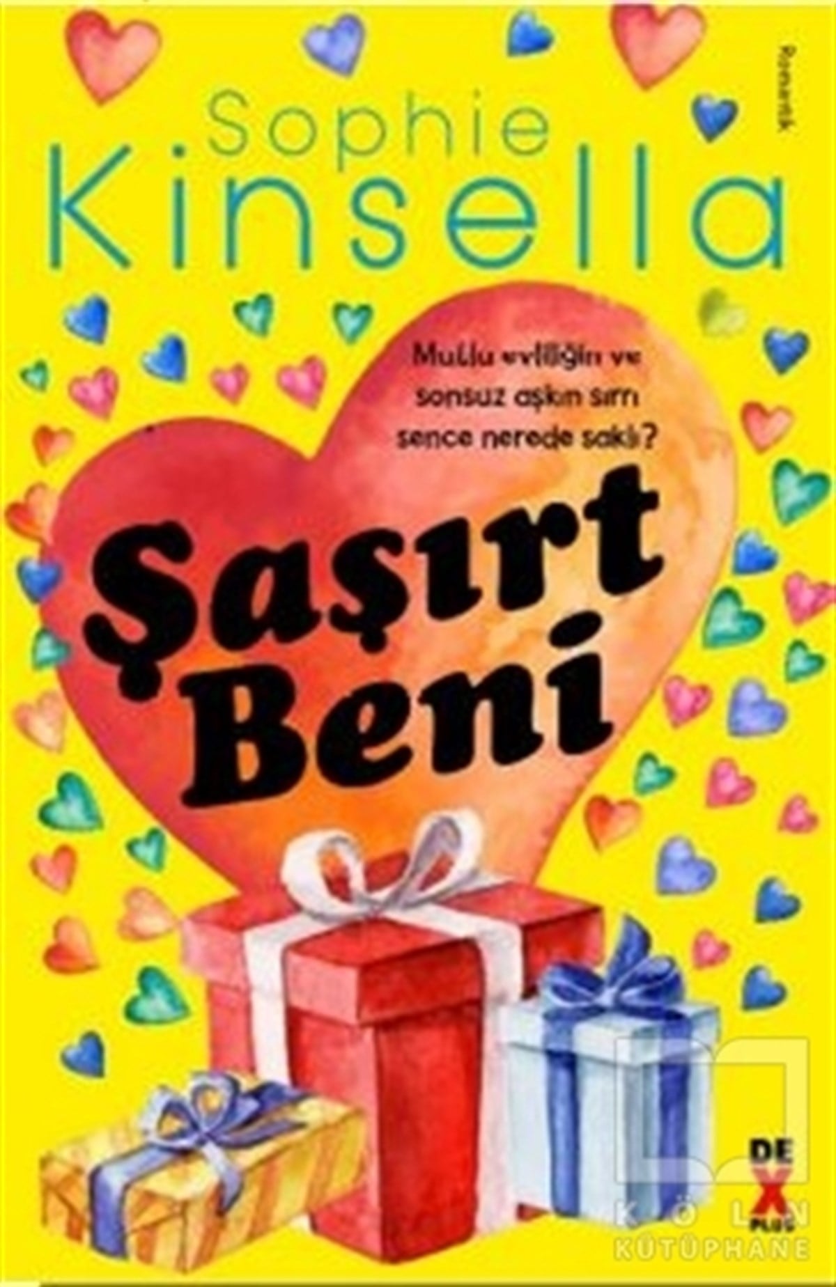 Sophie KinsellaRomanŞaşırt Beni
