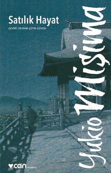 Yukio MişimaDünya RomanSatılık Hayat