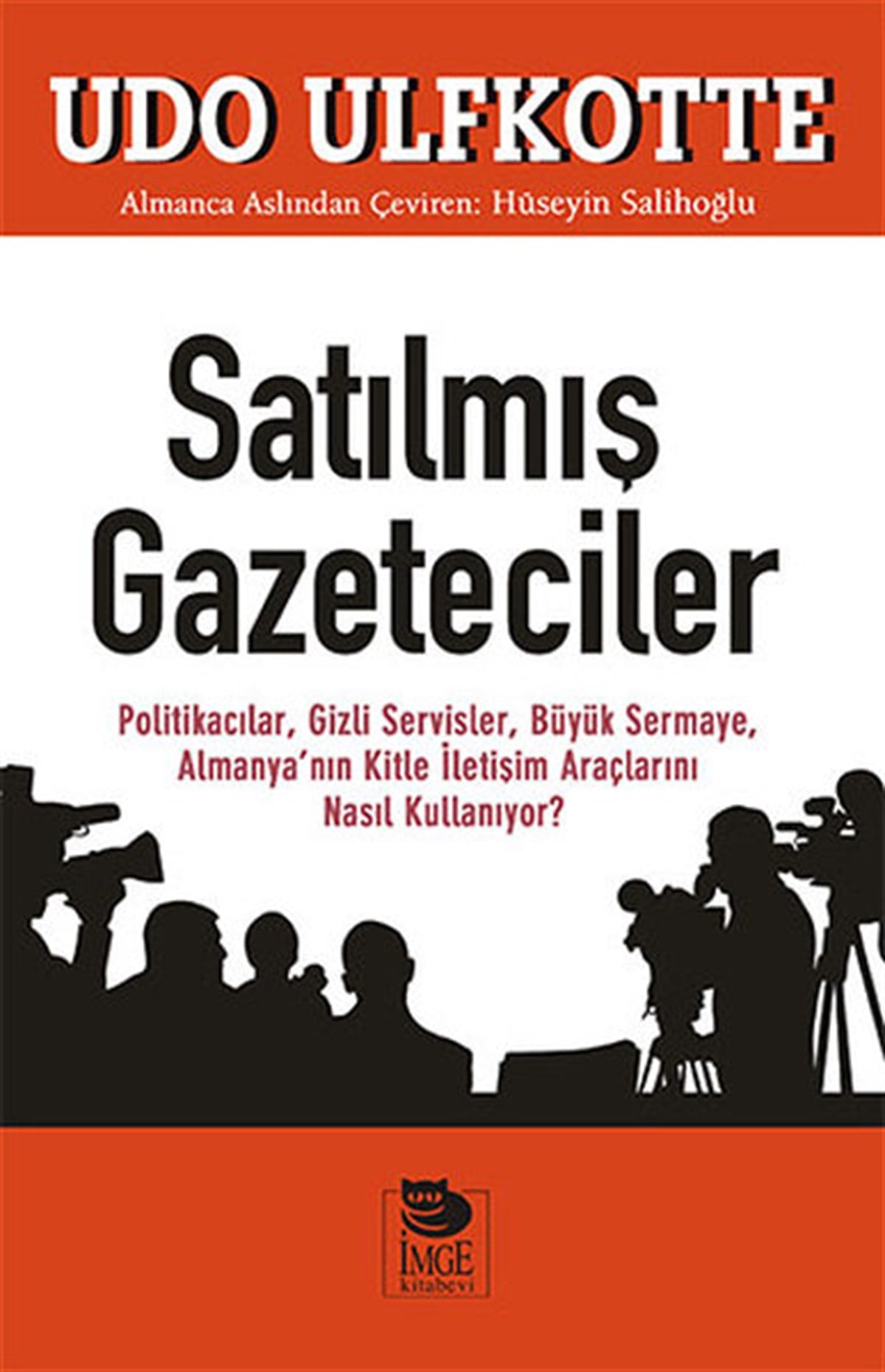 Udo UlfkotteDünya Siyaseti ve PolitikasıSatılmış Gazeteciler