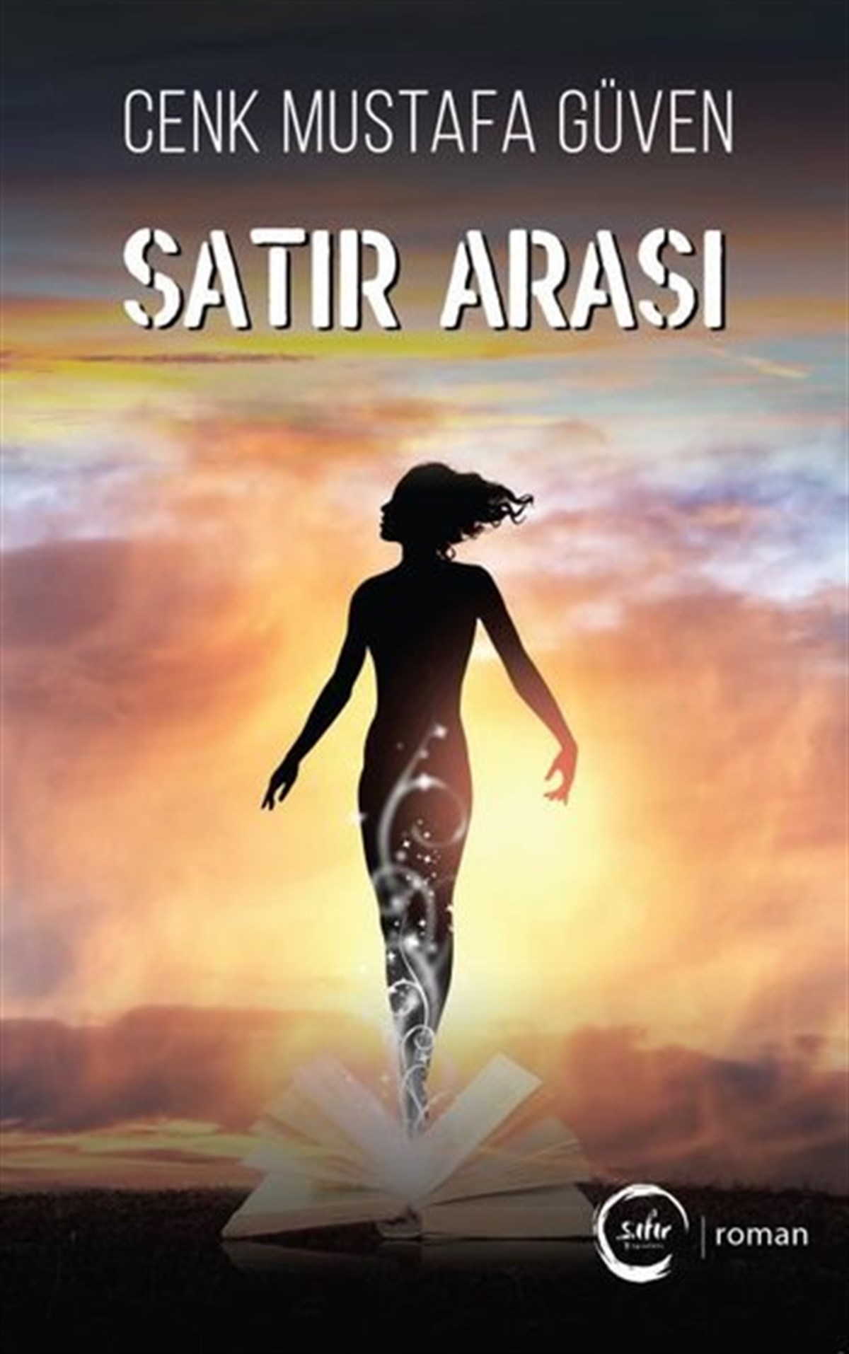 Cenk Mustafa GüvenTürkiye RomanSatır Arası