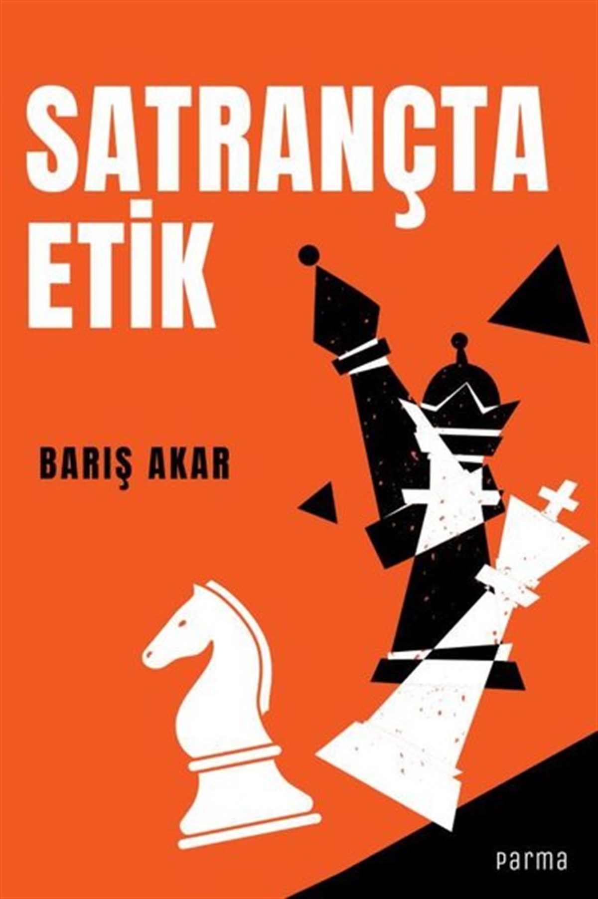 Barış AkarOyun KitaplarıSatrançta Etik