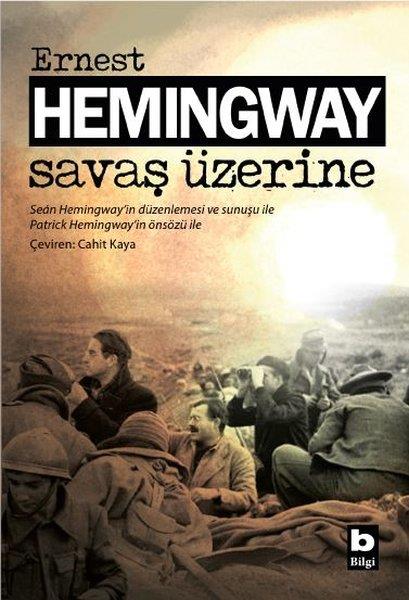 Ernest HemingwayDeneme KitaplarıSavaş Üzerine