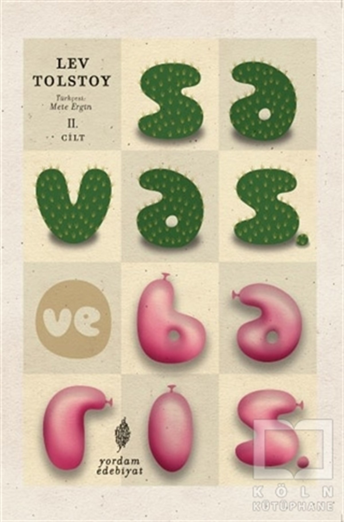 Savaş ve Barış 2. Cilt